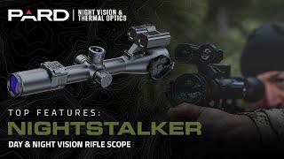 PARD Optics- Night Stalker Night Vision Features