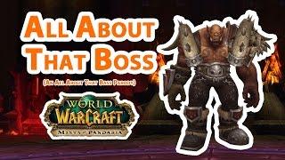 All About That Boss (An "All About That Bass" WoW Parody)