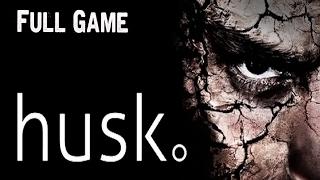 Husk Full Game Gameplay Walkthrough