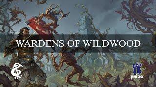 Wardens Of Wildwood | Pathfinder Official Soundtrack for Paizo™