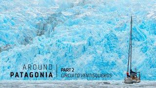 Around Patagonia │ Part 2 - The Glaciers of the Beagle Channel