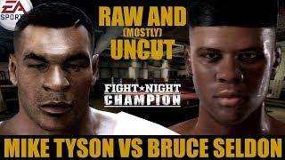 Mike Tyson vs Bruce Seldon  Tyson Raw And [Mostly] Uncut  Full Fight Night Champion Simulation