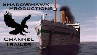 ShadowHawk Productions Channel Trailer