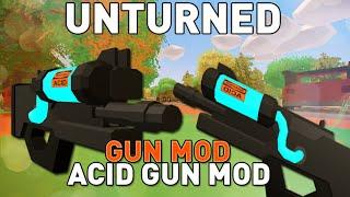 Acid Gun - Gun Mod - Unturned 3.16.4.0