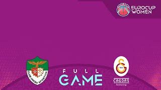 Sportiva/AzorisHotels v Galatasaray Cagdas Factoring | Full Basketball Game | EuroCup Women 2024-25