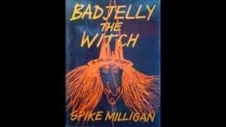 Badjelly the Witch by Spike Milligan