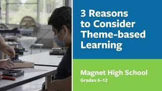 3 Reasons to Consider Theme-based Learning - Connecticut River Academy