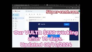 Vultr $250 free trial still working after 19 days