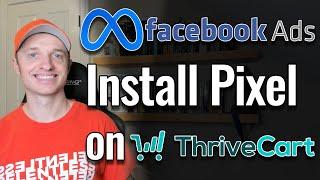 Install Facebook/Meta Pixel and Conversion API on ThriveCart