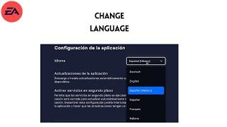 How to Change language in EA App on mac