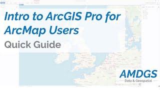 Quick Intro to ArcGIS Pro for ArcMap Users