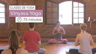 Clase de yoga: Vinyasa Yoga (75 minutos)