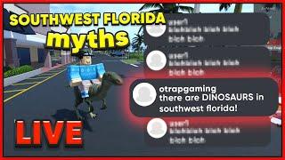 Busting YOUR MYTHS in Southwest Florida.. LIVE! (Roblox)