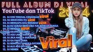 DJ TIKTOK TERBARU 2024 | DJ KINI TINGGAL KENANGAN DJ KAU BUATKU SEKECEWA ITUFULL BASS