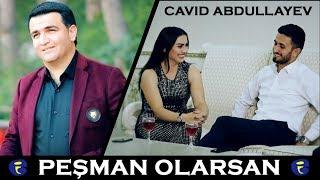 Cavid Abdullayev - Pesman Olarsan (Klip) 2019