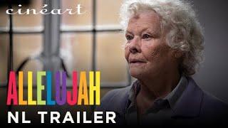 ALLELUJAH - Richard Eyre - Officiële NL Trailer - Nu online beschikbaar