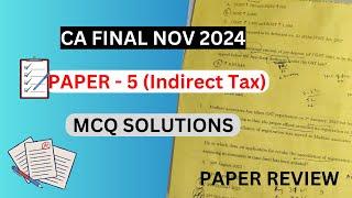 CA Final IDT Paper Review MCQ SOLUTIONS | CA Final IDT  Nov 2024 | CA EXAM NOV 2024 |ICAI EXAM PAPER