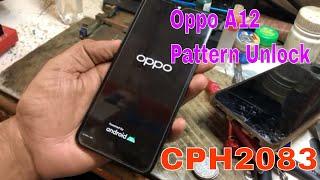 Oppo A12 Pattern Remove | Unlock Pattern Factory Reset | Remove Pin Lock cph2083