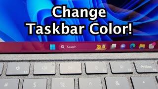 How to Change Taskbar Color on Windows 11 or 10 PC