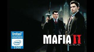 Mafia 2 on Intel HD Graphics 2500 (32mb vram) - i3 - 4gb ram - test in 720p and 600p