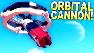 Over-Engineering an ORBITAL STRIKE CANNON!