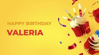 Happy Birthday VALERIA - Happy Birthday Song made especially for You! 