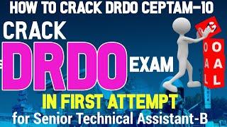 How to Crack DRDO CEPTAM-10 Exam 2022 // Full Preparation Strategy 2022 // Syllabus // STA-B