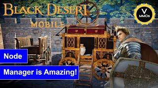 Beginners Guide to Node Manager - Black Desert Mobile Global Launch