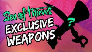 MOST EXCLUSIVE Weapons in Sea of Thieves