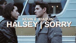 Kevin + Joaquin - Sorry (Halsey)