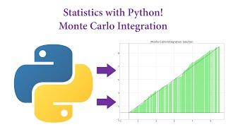 Statistics with Python! Monte Carlo Integration