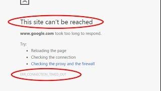 How to fix This site can’t be reached|ERR_CONNECTION_TIMED_OUT in Google chrome