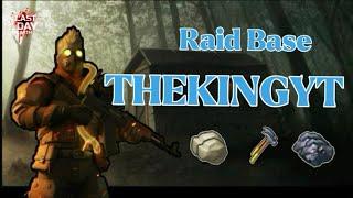 LDOE - Raid Base THEKINGYT - Last day on earth survival - RixDevil