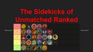 The Sidekicks of Unmatched RANKED! | Tier List 2024