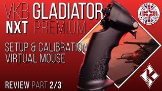 Star Citizen Review [4K] VKB Gladiator NXT | Part 2/3 | Setup & Calibrate | Virtual Mouse & more