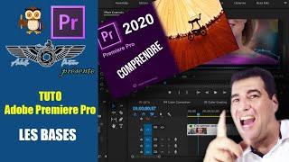 Tuto Adobe Premiere Pro (2020) : LES BASES DU MONTAGE, astuces