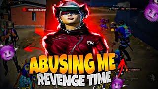 Abusing Me No ReasonNow Revenge TimeYouTube Senior | Pubg Mobile