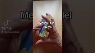 #mesaj 26 #mai #2025  #tarotonline #zodii #tarot #inger #iubire #viata #om #etalaretarot
