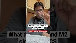 #icushort 94: What does M3 and M2 signify in GCS #esbicm