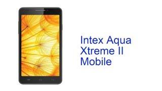 Intex Aqua Xtreme II Mobile Specification [INDIA]