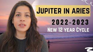 Jupiter in Aries, 2022-2023 | Fortune favors the Brave  | All Signs 