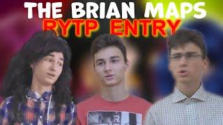 TheBrianMaps | RYTP Entry