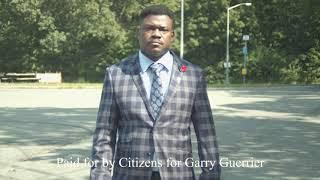 Paid for by Citizens for Garry Guerrier