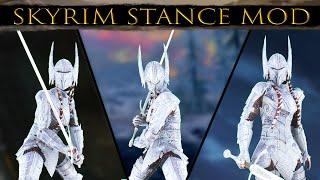 Skyrim Mods Showcase: Stances - Dynamic Animation Sets