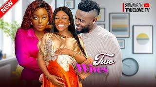 Two Wives - Maurice Sam, Shaznay Okawa, Lucy Ameh, Ruth Kadiri | Nigerian Marriage Movie