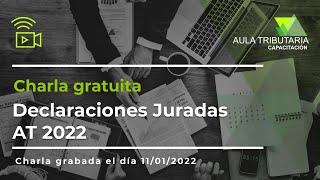 Charla Declaraciones Juradas AT 2022