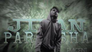 EMICENT - JIVAN PARIKSHA || REAL TALK || OFFICIAL VIDEO SONG || EMICENT ||