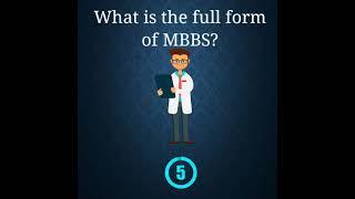 What is the full form of MBBS?