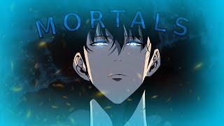 Solo Leveling I Mortals I [AMV/Edit] I #24