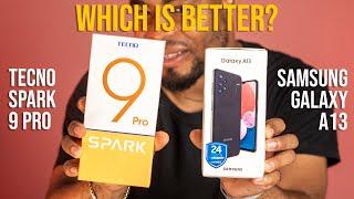 TECNO Spark 9 Pro vs Samsung Galaxy A13: Which Should You Buy?